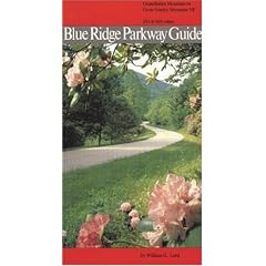 Blue Ridge Parkway Guide: Grandfather Mountain to Great Smoky Mountains National Park 291.9-469 Miles