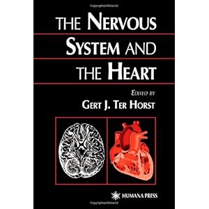 【クリックでお店のこの商品のページへ】The Nervous System and the Heart： Gert J. Ter Horst： 洋書