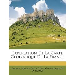 Explication de La Carte Geologique de La France