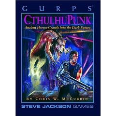 Gurps Cthulhupunk: Ancient Horror Crawls into the Dark Future (Steve Jackson Games)