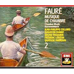 Faure;Chamber Music