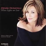 When Lights Are LowDenise Donatelli�ɂ��