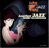LUPIN THE THIRD�uJAZZ�v~Another JAZZ~