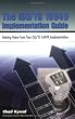 ISO/TS 16949 Implementation Guide: Gaining Value From Your ISO/TS 16949 Implementation