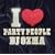 I LOVE PARTY PEOPLE