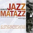 Jazzmatazz 4: Hip Hop Jazz Messenger Back to the