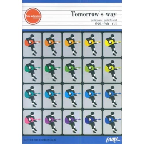 YUI:GP36 Tomorrow’s way by YUI (楽譜)[画像]2498.28919.12727
