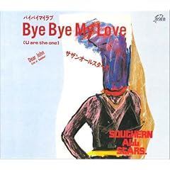Bye Bye My Love