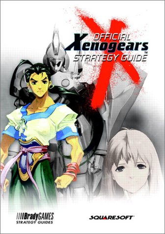  Official Xenogears Strategy Guide