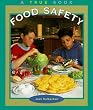 Food Safety (True Books, Food & Nutrition)
