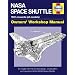 Nasa Space Shuttle Manual: An Insight into the Design, Construction and Operation of the Nasa Space Shuttle (Owner's Workshop Manual)