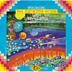 Eleventh House With Larry Coryell