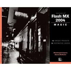Macromedia Flash MX 2004 Magic