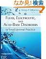 Fluid, Electrolyte, and Acid-Base Disorders in Small Animal Practice, 4e