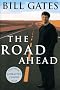 The Road Ahead