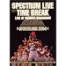SPECTRUM LIVE/TIME BREAK~Spectalism 2004~ [DVD]
