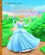 Cinderella (Disney Princess) (Little Golden Book)