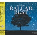 �I���S�[���E�Z���N�V���� BALLAD BEST