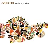 [Music] So This Is Goodbye