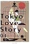 Tokyo Love Story�q03�r