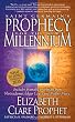 St Germain's Prophecy for the New Millenium: Includes Dramatic Prophecies from Nostradamus, Edgar Cayce, and Mother Mary
