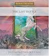 The Last Battle (Radio Theatre : the Chronicles of Narnia, Drama 7)