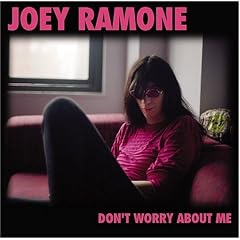Don't Worry About Me