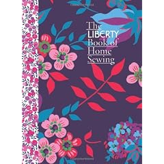 The Liberty Book of Home Sewing