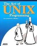 The Art of UNIX Programming