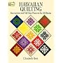 Hawaiian Quilting: Instructions and Full-Size Patterns for 20 Blocks (Dover Needlework)
