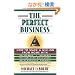 The Perfect Business