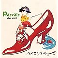 �n�C�Z���X�E�V���[�Y~Pascals Live Vol.1