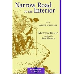 Narrow Road to the Interior: And Other Writings (Shambhala Classics)
