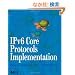 IPv6 Core Protocols Implementation (The Morgan Kaufmann Series in Networking)