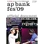 ap bank fes '09 official document (�|�v��MOOK)