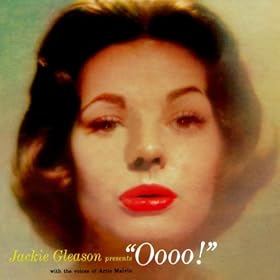 Jackie Gleason Presents "Oooo!"