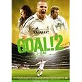GOAL!2 STEP2 ���[���b�p�E�`�����s�I���ւ̒��� �v���~�A���E�G�f�B�V���� [DVD]