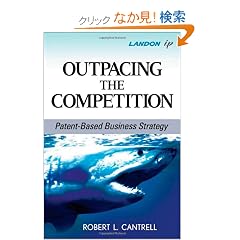 Outpacing the Competition: Patent-Based Business Strategy