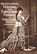 Victorian and Edwardian Fashion: A Photographic Survey (Dover Fashion and Costumes)
