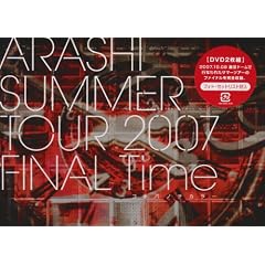 SUMMER TOUR 2007 FINAL Time-�R�g�o�m�`�J��- [DVD]