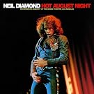 Hot August Night