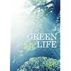 GREEN LIFE