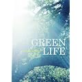 GREEN LIFE