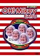 OH!Mikey Extra. [DVD]