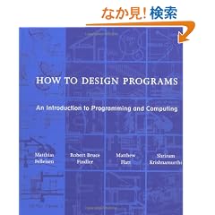How to Design Programs: An Introduction to Programming and Computing