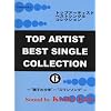 �s�A�m�\�� TOP ARTIST BEST SINGLE COLLECTION 6 �Ɏq�̏��N~�X�����\���O Sound of Kinki Kids