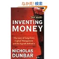 Inventing Money: The Story of Long-Term Capital Management and the Legends Behind It
