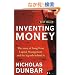 Inventing Money: The Story of Long-Term Capital Management and the Legends Behind It