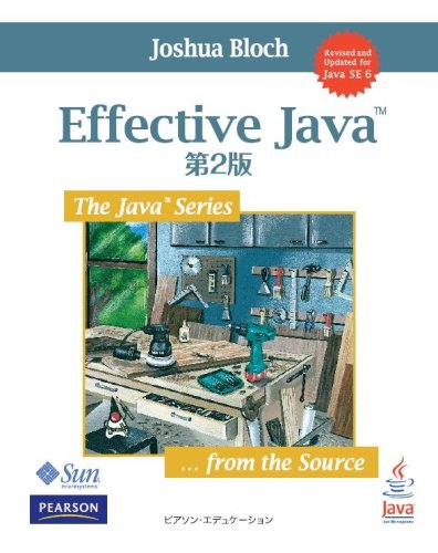 Effective Java ��2�� (The Java Series) Joshua Bloch (��), �ēc�F�� (�|��) (5���̊��z) 3,780