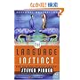 The Language Instinct: How the Mind Creates Language (P.S.)